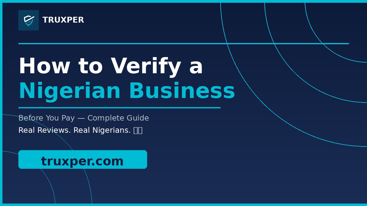 How to Verify a Nigerian Business Before You Pay